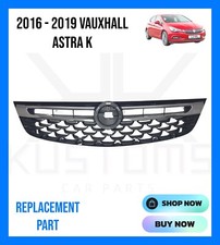 2016 - 2019 VAUXHALL ASTRA K PRE FACELIFT FRONT BUMPER TOP GRILL & CHROME TRIM