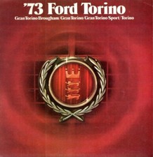 1973 FORD TORINO Brochure / Catalog: Gran Brougham,Sport,Wagon,429,...
