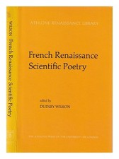 Wilson, Dudley Butler Französisch Renaissance Scientific Poetry/Editiert Von Wi
