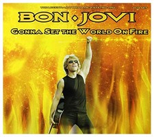 Bon Jovi - Bon Jovi - Gonna Set The World On Fire: The Leg... - Bon Jovi CD Z7VG