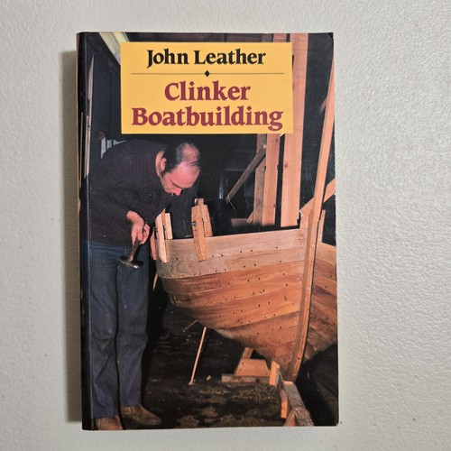 Clinker boatbuilding john - clinker,