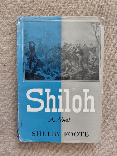 Shiloh shelby foote 2nd - shelby,