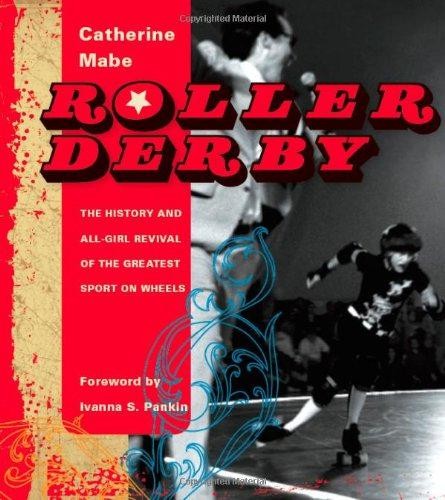 Roller derby the - derby:,