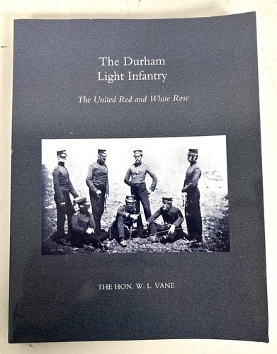The durham light infantry - the,