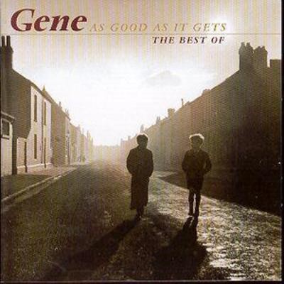 Gene best good as it - best,