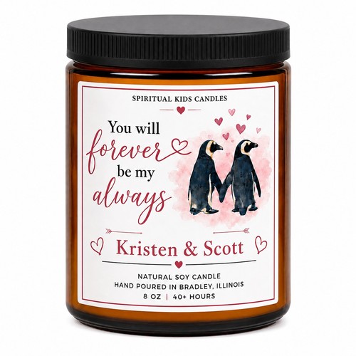 You are penguin soy candle - you, my