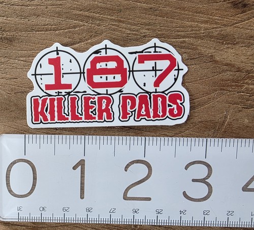 187 killer pads - decal,