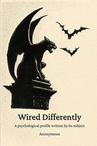 Wired differently a - wired, differently: