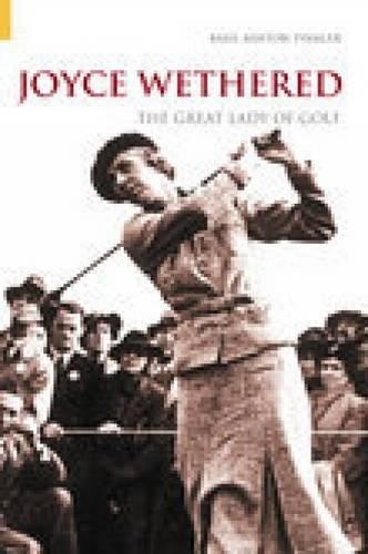 Joyce wethered the - great, lady