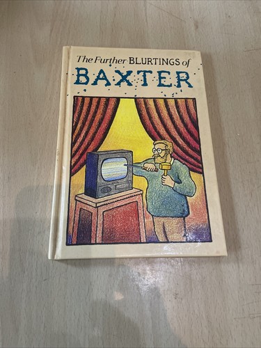 The further blurting baxter - of,
