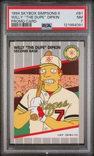 1994 SkyBox Simpsons Series 2 Promo B1 Willy The Dupe Dipkin PSA 7 POP 27 