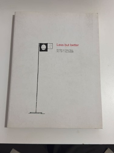 Dieter rams less but - less, better