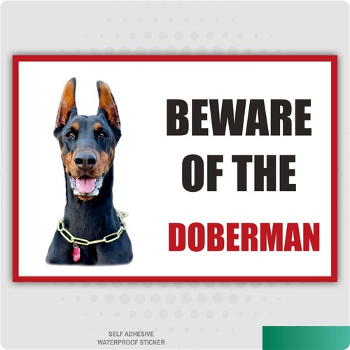 Funny beware the doberman - the,
