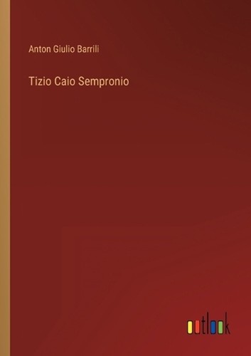 Tizio caio sempronio anton - tizio,