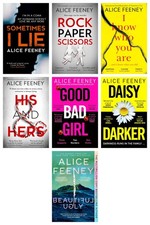 Alice Feeney Thrillers 7 Books Collection Set (Daisy Darker, Good Bad Girl, Some