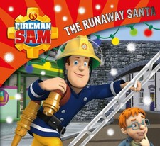 FIREMAN SAM : The RUNAWAY