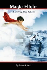 Black - Magic Flight  A Story