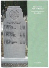 Deansgrange Cemetery Dublin Republican Dead 1916 Rising Civil War and Later