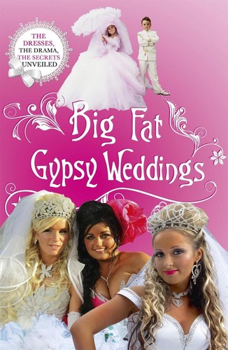 Big fat gypsy - big, weddings:
