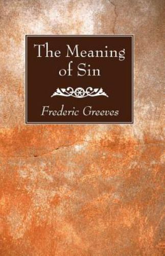Meaning sin paperback by - meaning, of