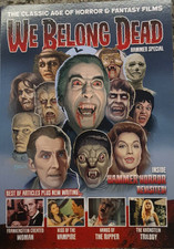 We Belong Dead - The Classic Age of Horror and Fantasy Films - Hammer Special