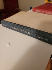 The Proper Yacht by Arthur Beiser 1966 HC 1st Printing Sailing Boating