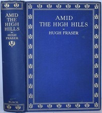 AMID THE HIGH HILLS, Fraser