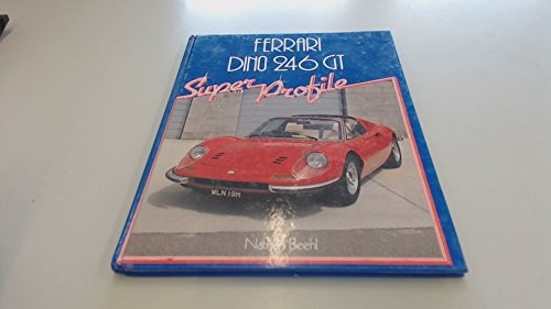 Ferrari dino 246gt super - dino,