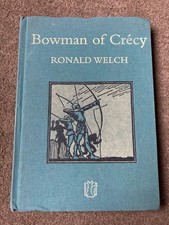 Bowman of Crecy (Carey Novels)