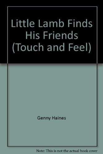 Little lamb finds his friends - finds,