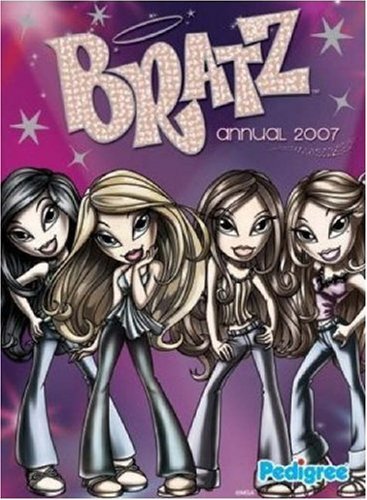 Bratz annual 2007 anon - 2007, by