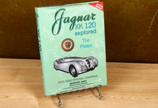 Jaguar XK 120 Explored : The Plates (Revised Reprint) by Bernard Viart