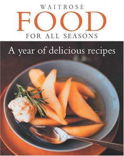 Waitrose food for all seasons - waitrose,