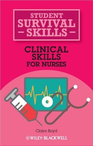 Clinical skills for nurses - clinical,