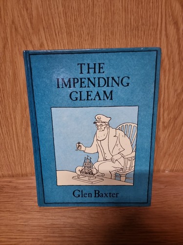 Impending gleam glen baxter - gleam,,