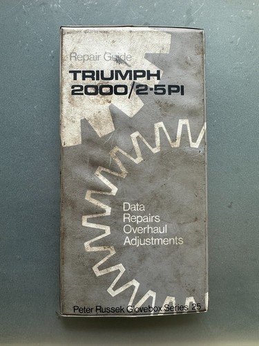 Triumph 2000 5pi repair - 2000/2.5pi,
