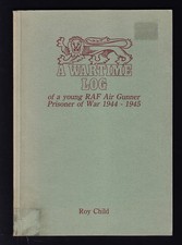 Wartime Log Lancaster RAF