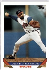 1993 Topps Jeff Reardon 475 Atlanta Braves Baseball Card Trading