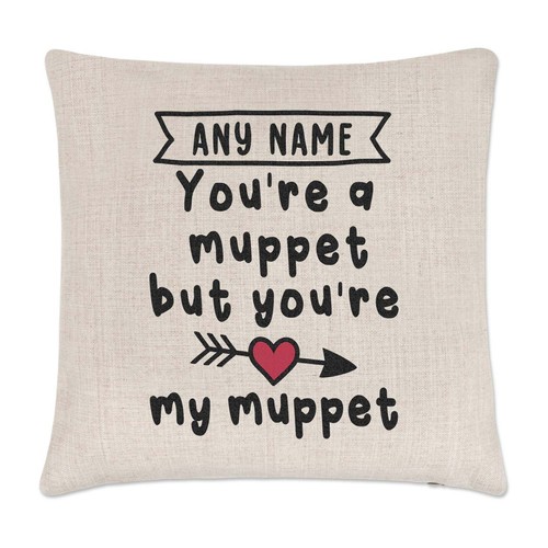 Personalised you muppet - a,