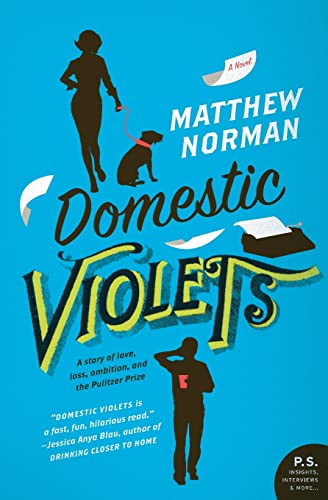 Domestic violets novel - a,