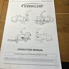 Kwikchip Wood chipper Machine operators /maintenance / Safety Manual