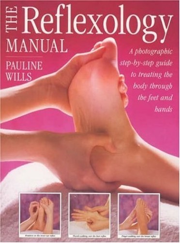The reflexology manual - reflexology, by