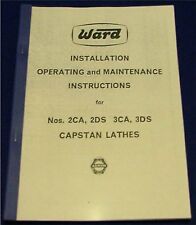 Ward 2DS, 3DS, 2CA & 3CA Capstan Lathe Manual