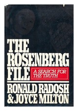 RADOSH, RONALD Il File Rosenberg: Una Ricerca Della Verità / Ronald Radosh E J