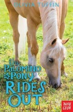 The Palomino Pony Rides Out By