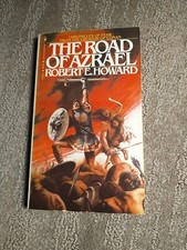 The Road of Azrael by Robert E. Howard.  1st pb printing 1980 by Bantam Books 