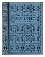 Kidd, Dudley Peeps Auf Viele Lands: Südafrika / Mit 8 Ganzseitig Illustrationen