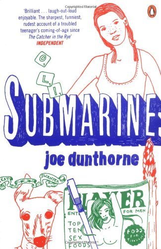 Submarine joe dunthorne - submarine,