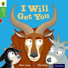 Oxford Reading Tree Traditional Tales: Stage 2: I Will Get You (Ort Traditional