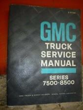 1967 GMC 7500-8500 TRUCK BUS TILT CAB H J T W MODELS FACTORY SERVICE MANUAL WORN
